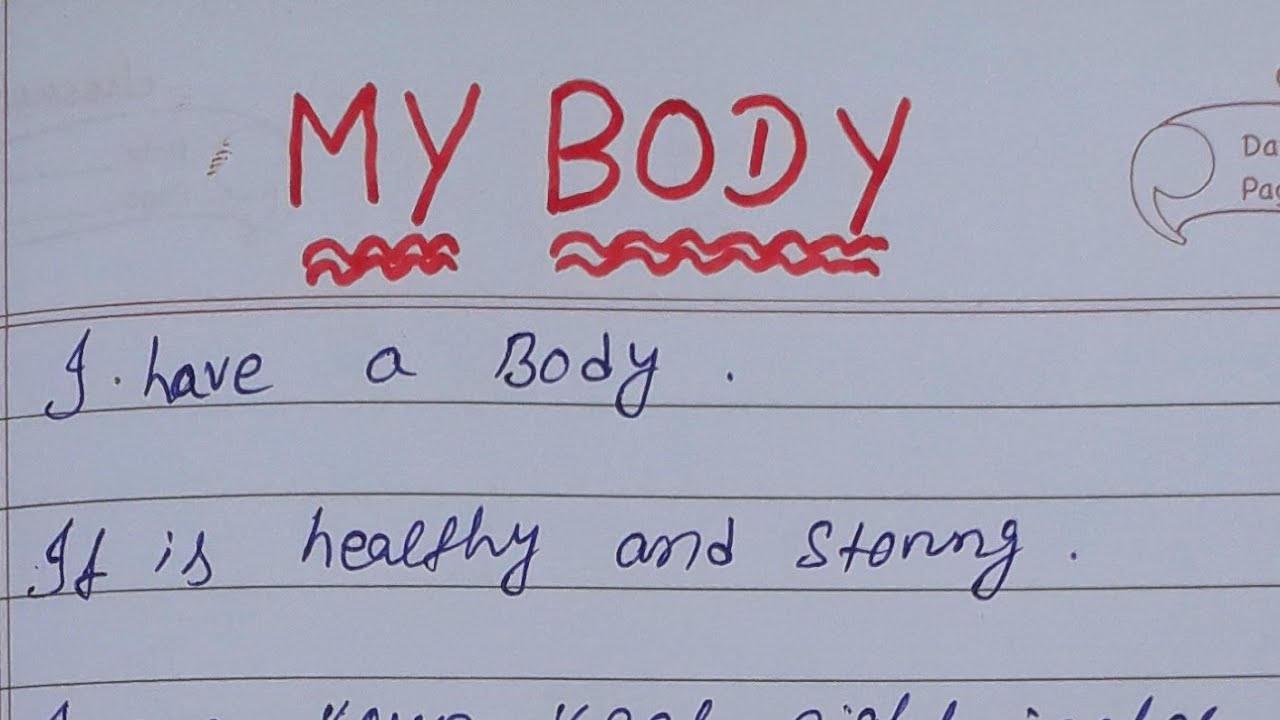 my body essay for class 6