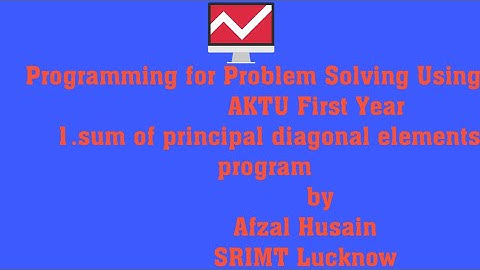 Sum of principal diagonal elements of square matrix program in C