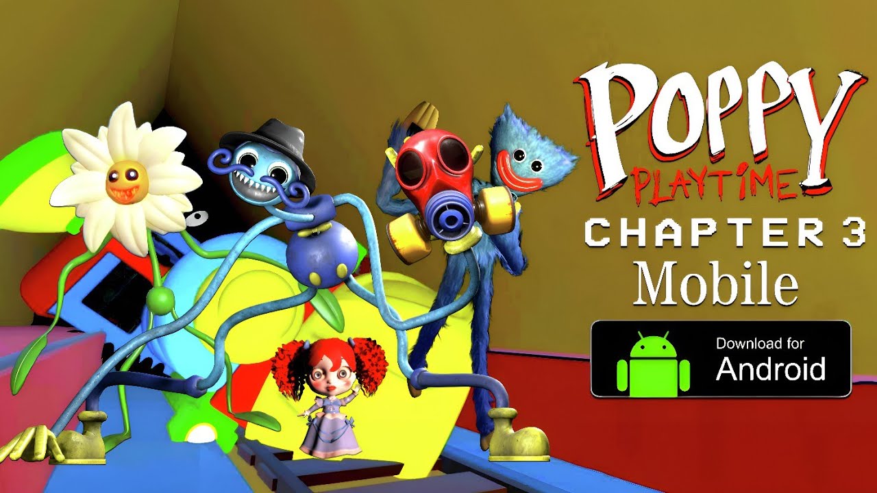 Faça download do Poppy Playtime Chapter 3 Game APK v1.0 para Android