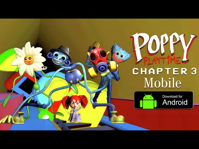 Poppy PlayTime Capítulo 3 Descarga de Apk para Android [Nuevo]