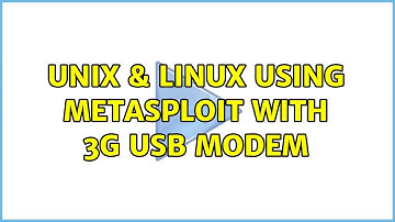 Unix & Linux: Using Metasploit with 3G USB modem