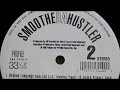 Smoothe Da Hustler Broken Language 30 Years Later