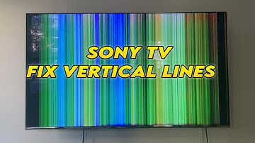 How to Fix Sony TV Vertical Lines On the Screen - Many Solutions!