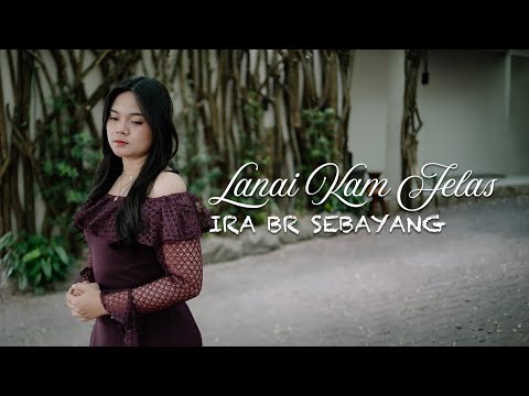 Lagu Karo Terbaru 2026| Lanai Kam Jelas | Ira Sebayang