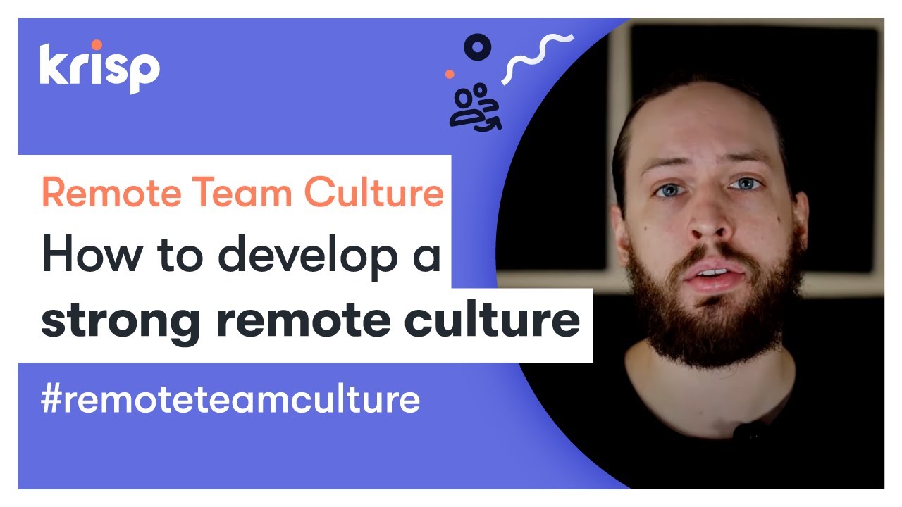 Remote Team Culture | How to Develop a Strong Remote Culture - YouTube