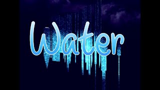 Water - Completion (TIER 13)