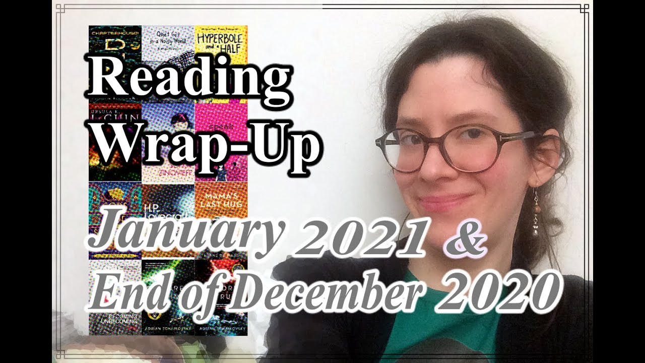 Reading Wrap-Up || January 2021 (+ End of December 2020)