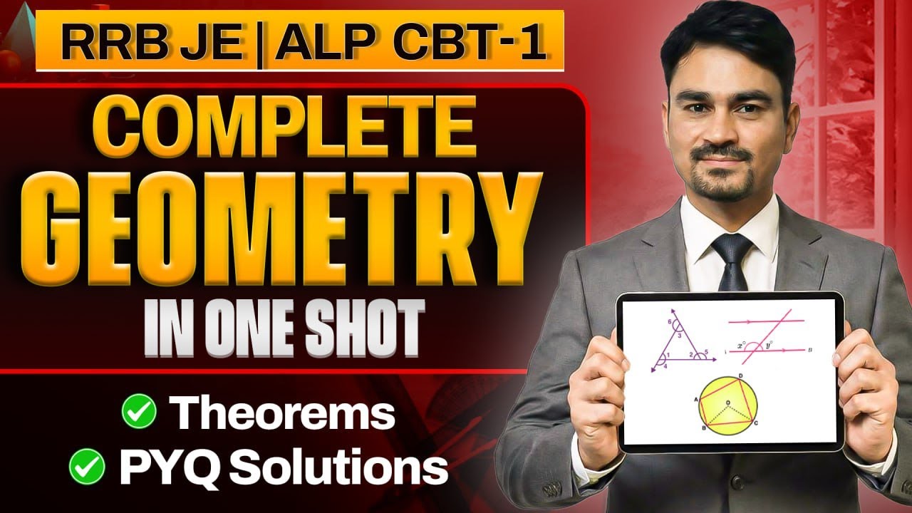 RRB JE | ALP CBT-1 Geometry Marathon | Geometry in "One Shot"  📐 | Full Chapter Revision by Atul Sir