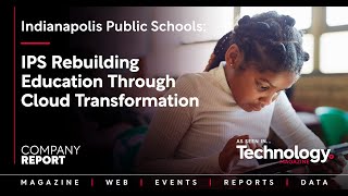 IPS Rebuilding Education Through Cloud Transformation