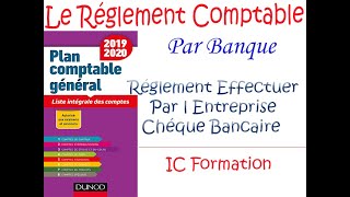 Comptabilité Générale Règlement Par Chèque