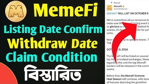 MemeFi Listing Confirm & Withdraw Condition😯 MemeFi Listing Date