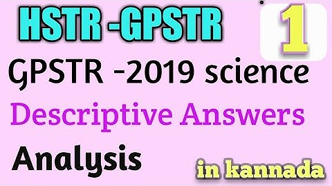Gpstr-2019 | Science | descriptive questions analysis | Hstr | part-1 | @Dnyanakashi Academy