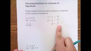 Checking Solutions to Systems of Equations