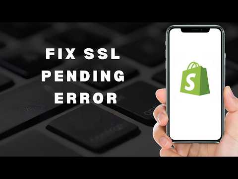 How to fix SSL pending error on Shopify (full guide 2026)