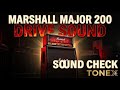 Aggressive Stack: TONEX Marshall Major 200 Drive Sound Check