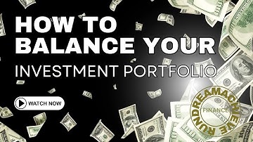 How to Balance Your Investment Portfolio in 2024
