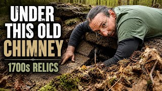 We Dug Under This Old Chimney | 1700s Relics