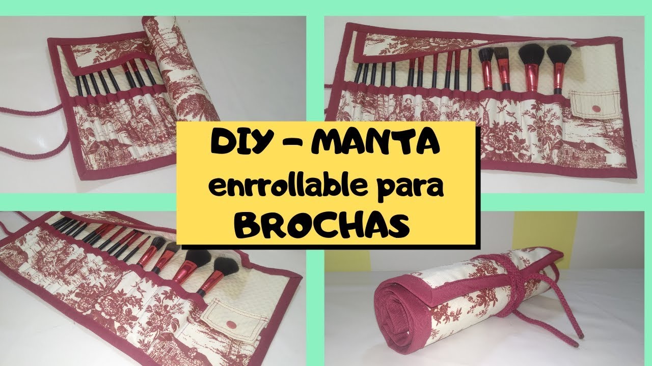 Manta Enrrollable para BROCHAS de maquillaje- TUTORIAL// #costurafacil