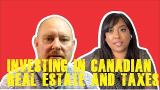 Real Estate Investments Ideas for Canadians Living Abroad