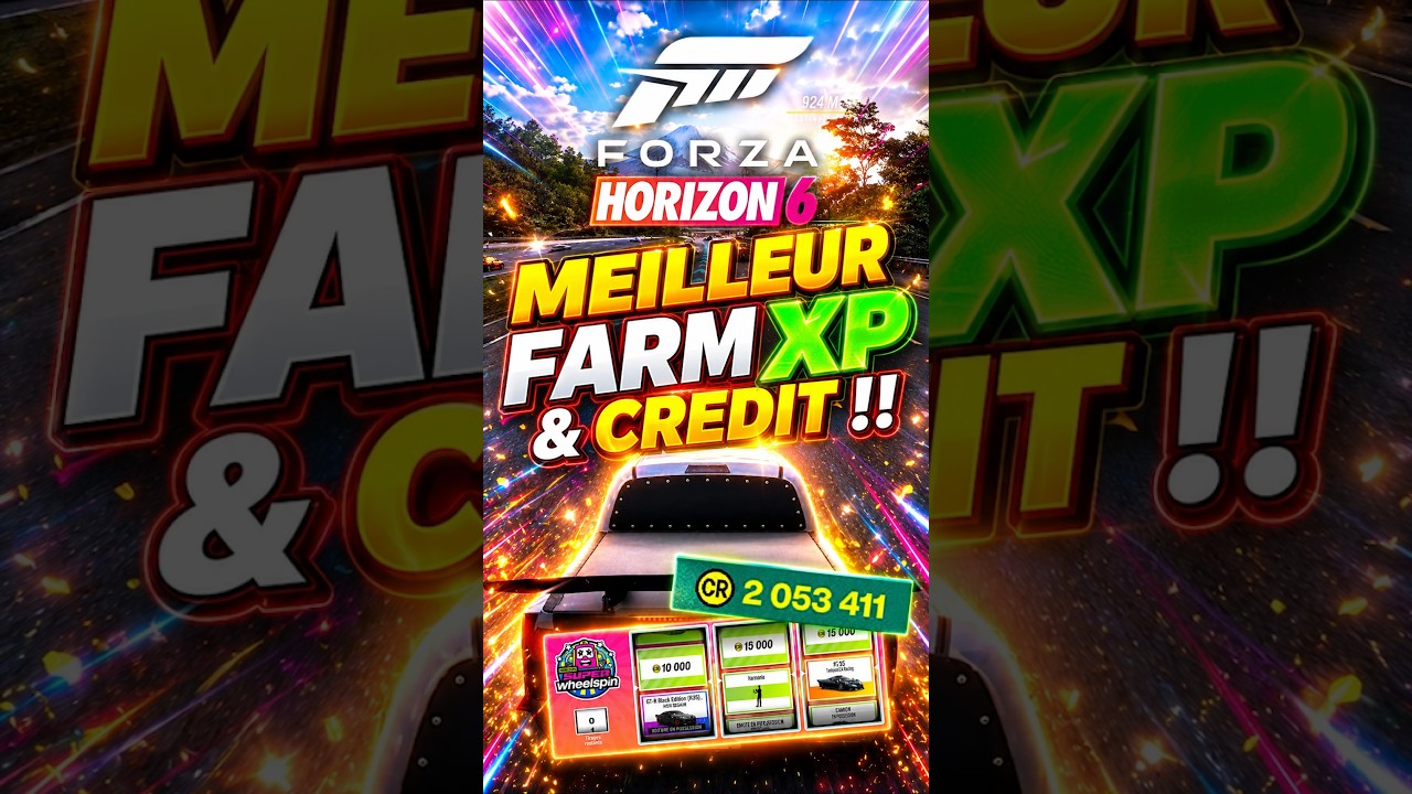 La MEILLEURE TECHNIQUE de FARM D'Xp et de Crédit en ILLIMITÉ et AKF sur Forza Horizon6 !