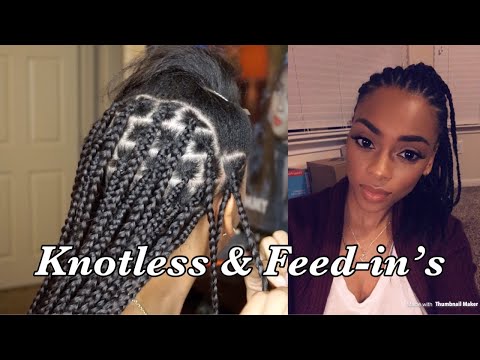 doing-my-own-knotless-box-braids-and-feed-in's|-shaaanelle