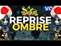 REPRISE OMBRE | HUZ VOD DOFUS