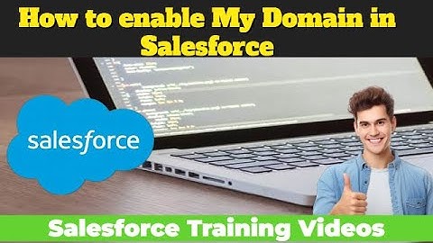 How to  enable My Domain in Salesforce | Enable My Domain Salesforce lightning #mydomain