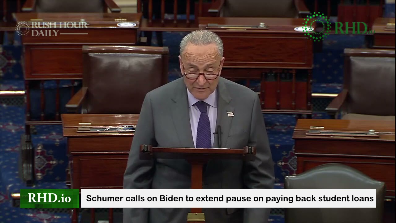 Schumer calls on Biden to extend pause on paying back student loans