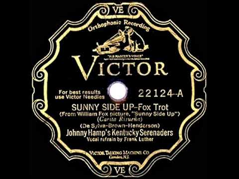 1929 Hits Archive Sunny Side Up Johnny Hamp Frank Luther Vocal 1929 Hits Archive Sunny Side Up Johnny Hamp Frank Luther Vocal