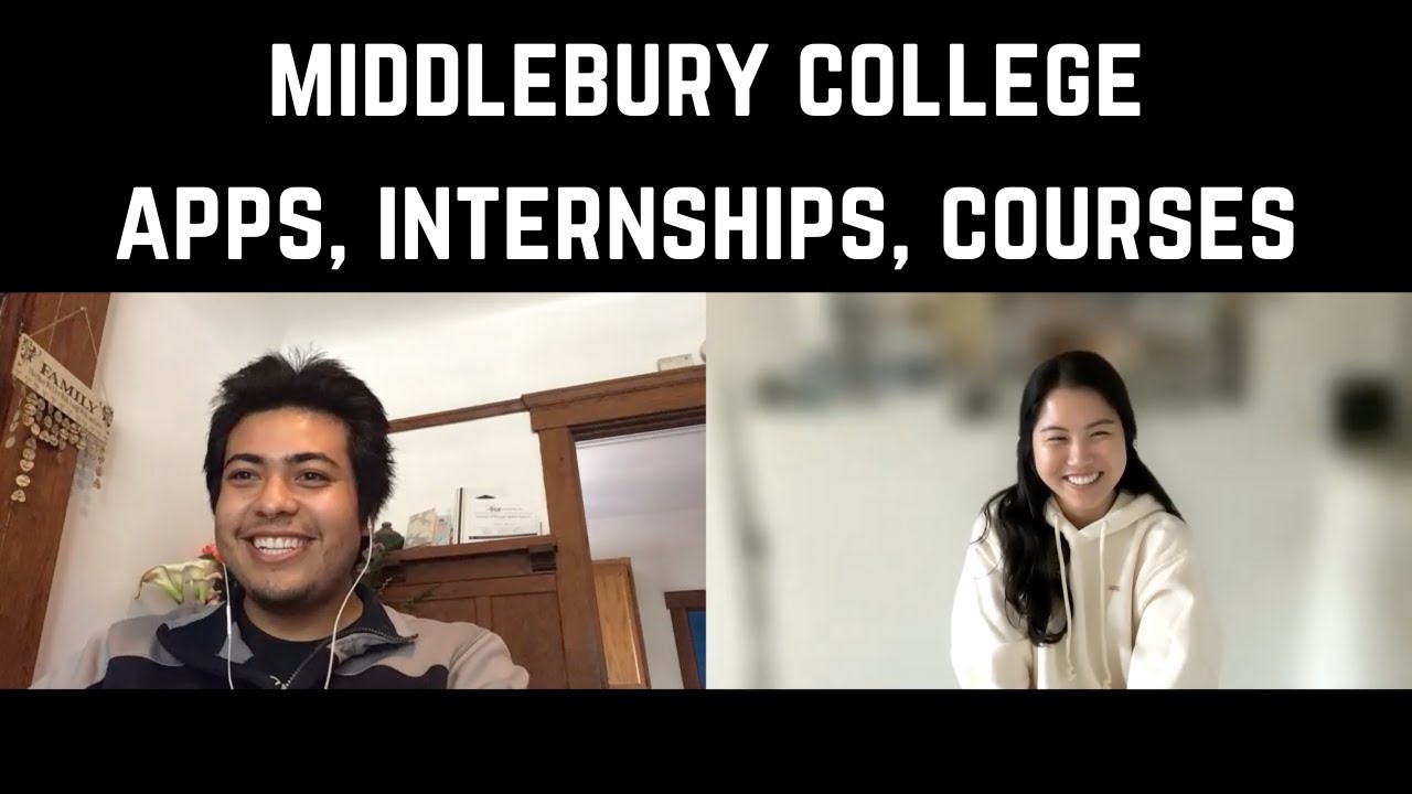 [Middlebury College] Networking, Gap Year, Research/Internships, Navigating Courses YouTube