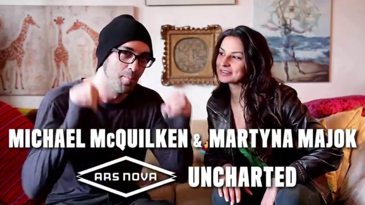 ARS NOVA UNCHARTED 2016 Martyna Majok & Michael McQuilken