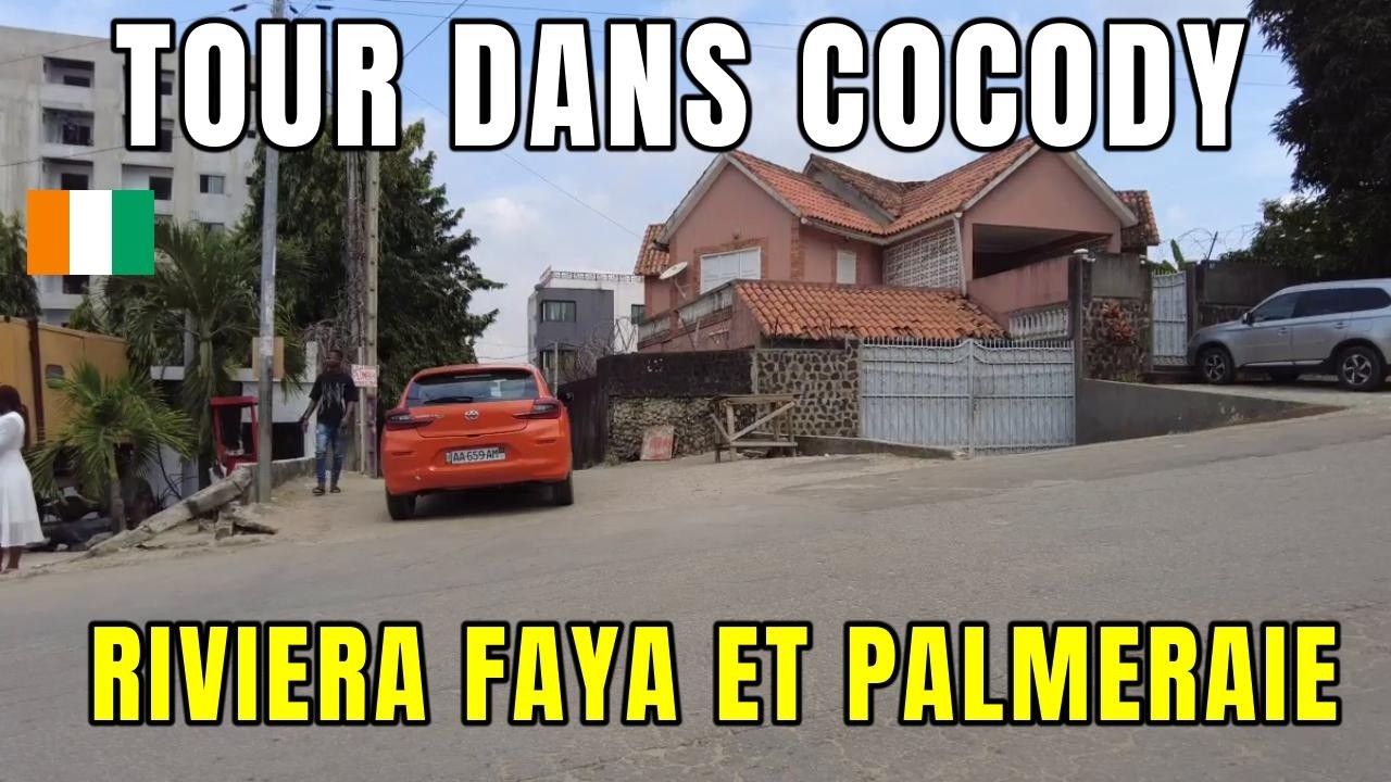 Cocody Abidjan Côte d'Ivoire 🇨🇮 – Balade urbaine / Urban Walk in Faya & Riviera Palmeraie