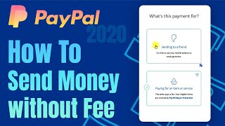 How To Send Money as a Friend on PayPal Without a Fee