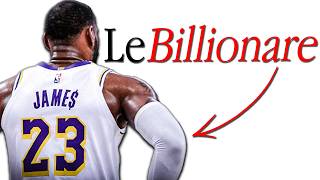 How LeBron Became A Billionaire 