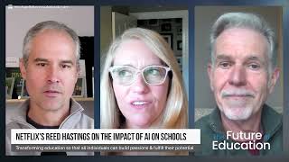 Famous Netflix's Reed Hastings on the Impact of AI on Schools Wealth