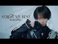 【MV】Stay at my best / たいよう