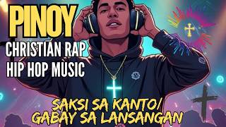 SAKSI SA KANTO - Filipino Christian Rap Hip Hop | Psalm Street Music Official