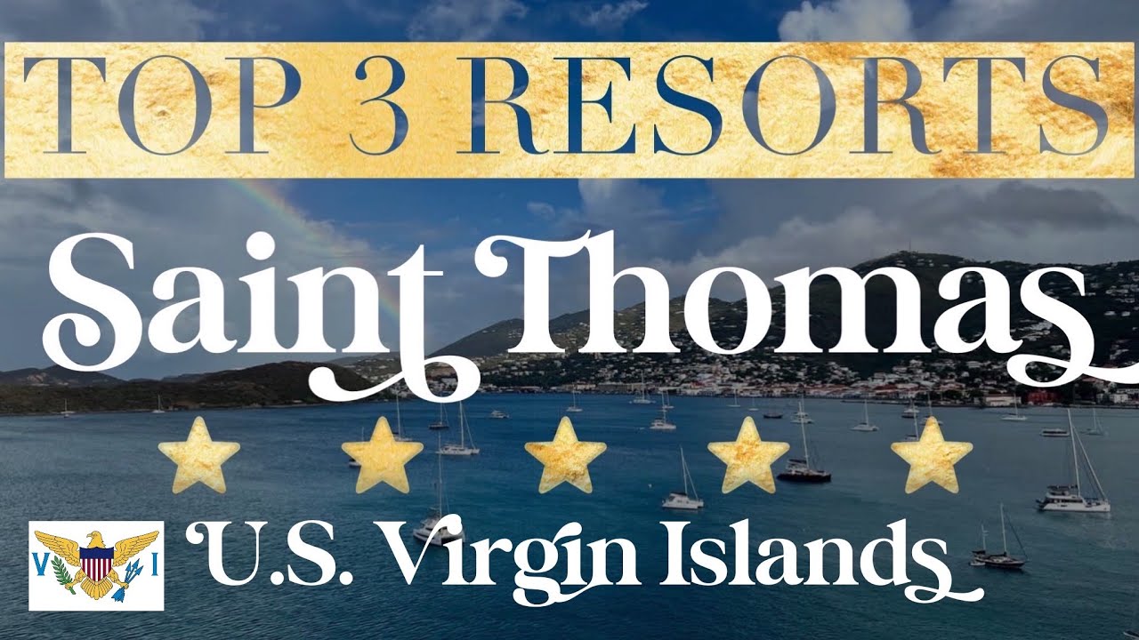 SAINT THOMAS, USVI Top 7 Best Hotels & Luxury Resorts in St. Thomas