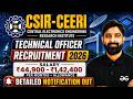 CSIR CEERI Recruitment 2026 | Technical Officer | Salary & Allowances | CSIR 2026 Notification