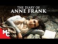 The Diary Of Anne Frank | Full Bio Drama Movie