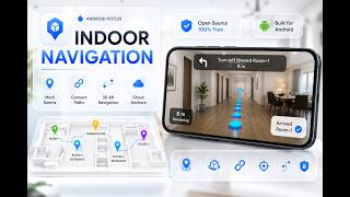 Indoor AR Navigation Starter Kit | Full Tutorial (Android + ARCore)