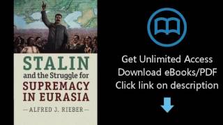 Stalin and the Struggle for Supremacy in Eurasia