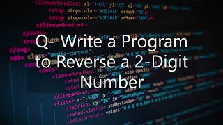 Program to reverse a 2 digit number/Easy Python Programs For Beginners Pt-7 Information