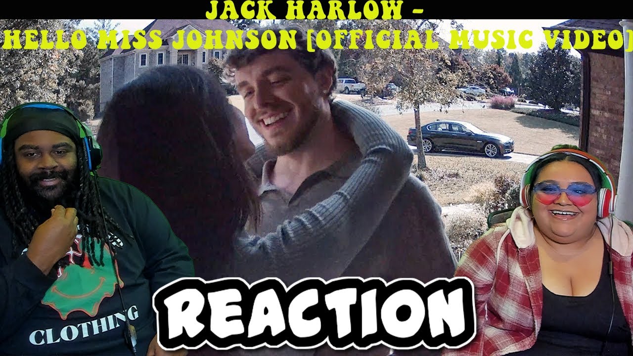 Jack Harlow - Hello Miss Johnson [Official Music Video] | REACTION ...