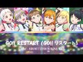 『Go!! Restart (Go!! リスタート) - Liella! (リエラ!)」✦  Love Live! Superstar!! ✧『SHORT LYRICS KAN/ROM」