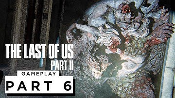 THE LAST OF US 2 Walkthrough Gameplay - Part 6 (PS5)