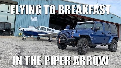 FLYING TO BREAKFAST IN THE PIPER ARROW [] SPECIAL GUEST - MIRACLE FRIEND