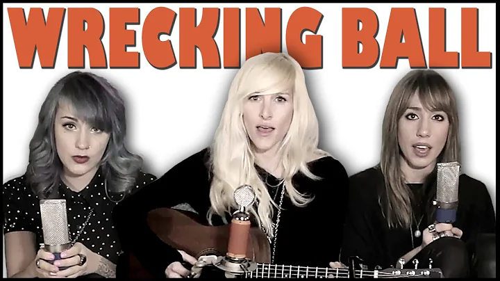 Wrecking Ball - Sarah Blackwood, Jenni and Emily (...