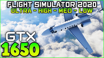 FLIGHT SIMULATOR 2020 - GTX 1650 FPS Test ALL Settings Benchmark