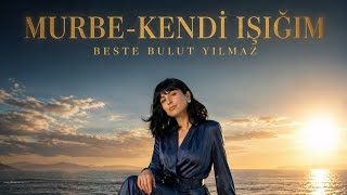 Murbe - Kendi Işığım